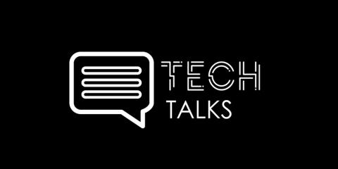 Tech Talks